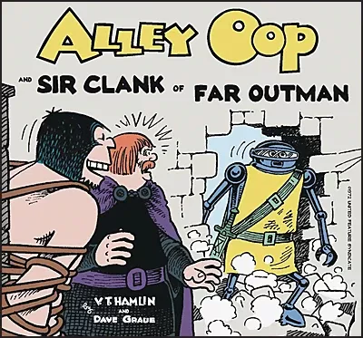 alley-oop-sir-clank-far-outman-1972-hamlin-graue ALLEY OOP AND SIR CLANK OF FAR OUTMAN 1972 Hamlin/Graue