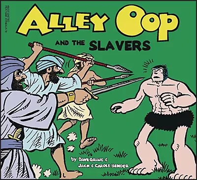 alley-oop-slavers-2001-graue-bender ALLEY OOP AND THE SLAVERS 2001 Graue/Bender