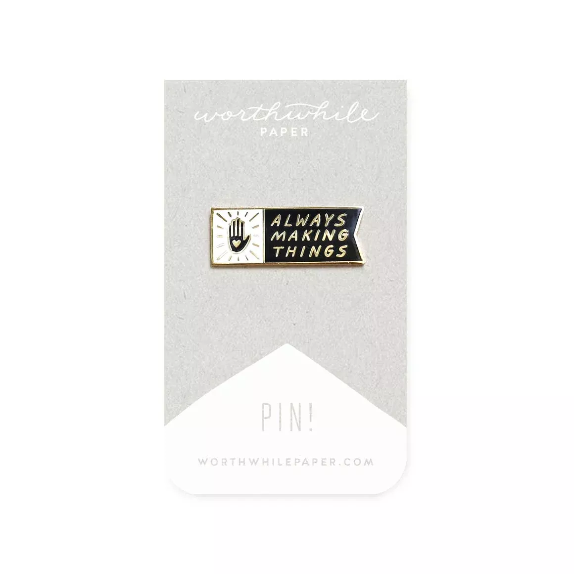 always-making-things-enamel-pin "Always Making Things" Enamel Pin