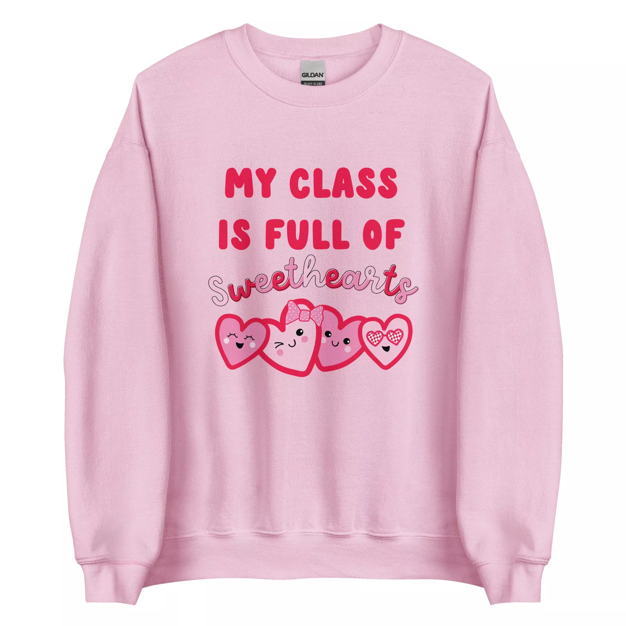 my-class-is-full-sweethearts-teacher-sweatshirt 'My Class is Full of Sweethearts' teacher sweatshirt