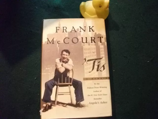 tis-memoir-1st-edition-by-frank-mccourt-scribner-1999 'Tis: A Memoir (1st edition) by Frank McCourt. Scribner, 1999