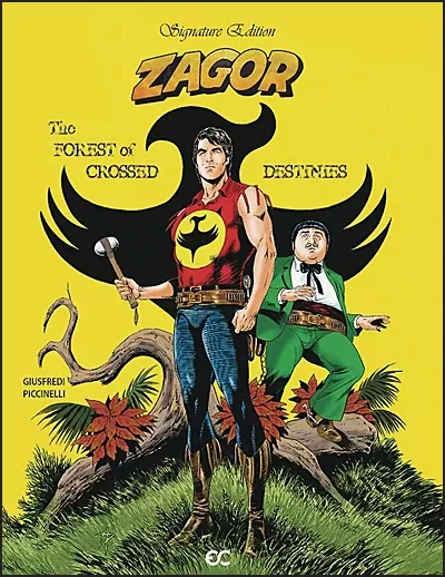 ZAGOR THE FOREST OF CROSSED DESTINIES Signature Edition